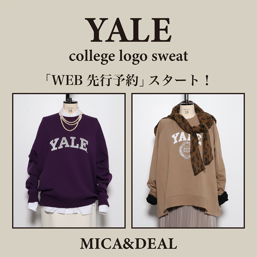 YALE」college logo sweat 先行販売 | MICA&DEAL ONLINE STORE